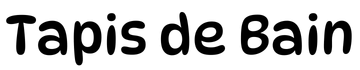 Tapis de Bain